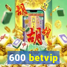 600 betvip